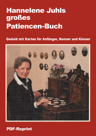 Hannelene Juhls großes Patiencenbuch